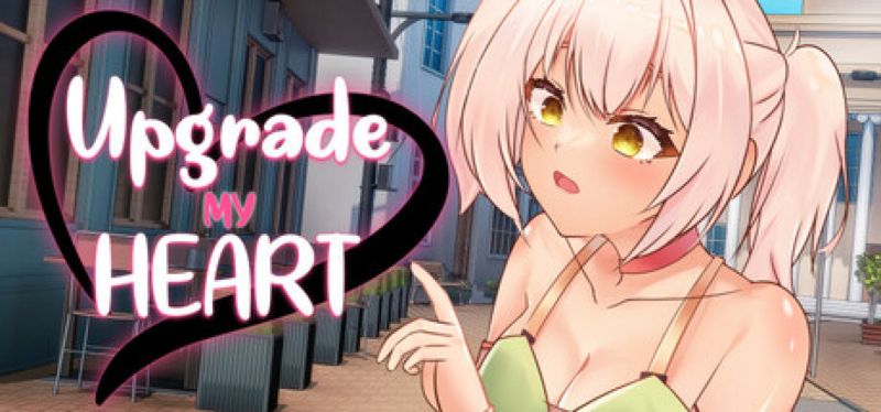 【汉化h游戏美少女游戏下载|VIP】Upgrade My Heart 中文版【200M】