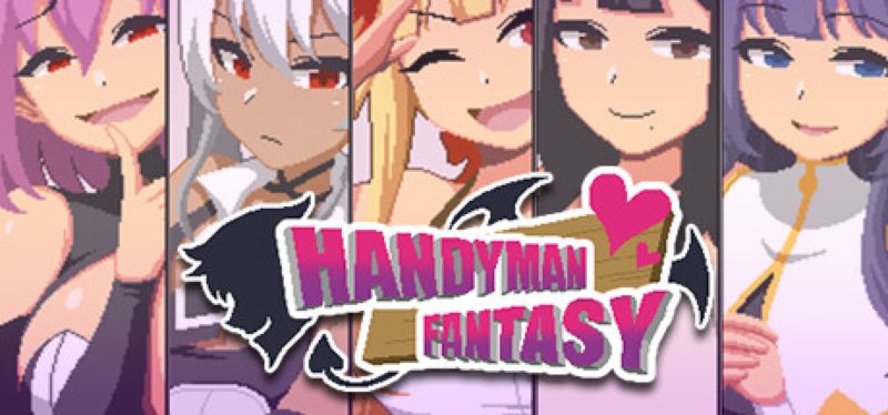 【汉化h游戏美少女游戏下载|VIP】Handyman Fantasy 水电工幻想 中文版【150M】